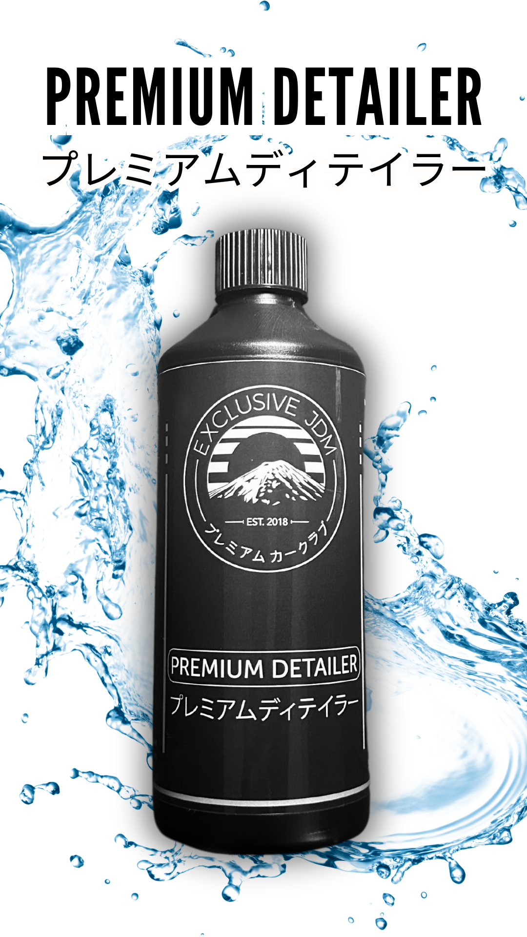 Exclusive JDM Premium Detailer 500ml